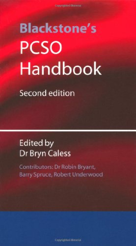 Blackstone's PCSO Handbook (9780199580224) by Bryant, Robin; Spruce, Barry; Underwood, Robert