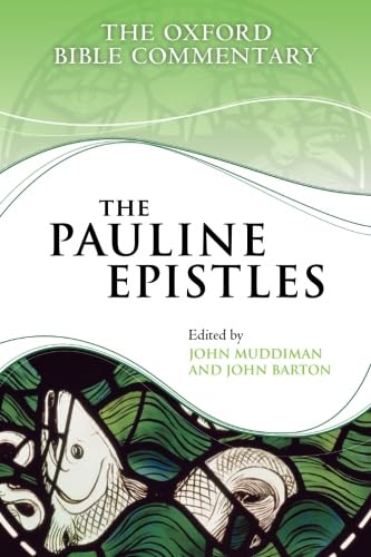 Imagen de archivo de The Pauline Epistles (Oxford Bible Commentary) a la venta por WorldofBooks