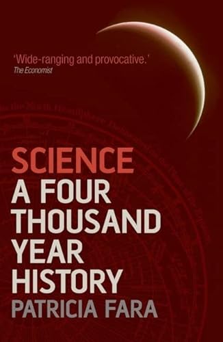 9780199580279: Science: A Four Thousand Year History