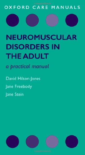 Beispielbild fr Neuromuscular Disorders in the Adult : A Practical Manual zum Verkauf von Better World Books
