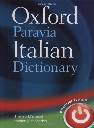 Oxford-Paravia Italian Dictionary - Oxford University, Press