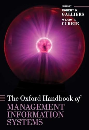 Stock image for The Oxford Handbook of Management Information Systems : Critical Perspectives and New Directions for sale by Better World Books: West