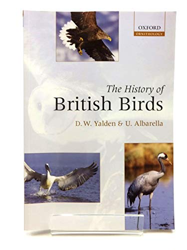 9780199581160: The History of British Birds