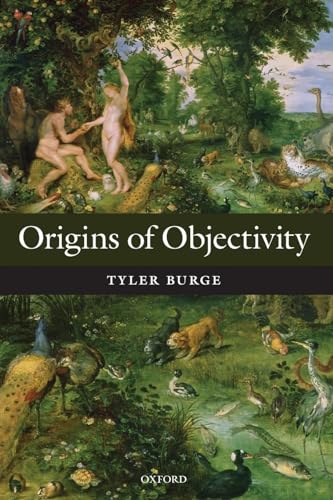 Imagen de archivo de Origins of Objectivity a la venta por Ergodebooks