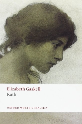 Stock image for Ruth (Oxford World's Classics) for sale by Ergodebooks