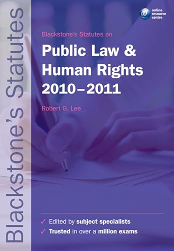 Imagen de archivo de Blackstone's Statutes on Public Law and Human Rights 2010-2011 (Blackstone's Statute Series) a la venta por AwesomeBooks
