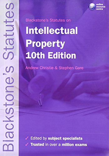 Beispielbild fr Blackstone's Statutes on Intellectual Property (Blackstone's Statute Series) zum Verkauf von AwesomeBooks