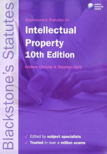 9780199582402: Blackstone's Statutes on Intellectual Property (Blackstone's Statute Series)