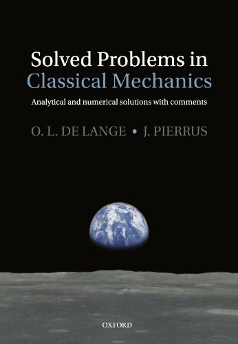 Stock image for Solved Problems in Classical Mechanics Analytical and Numerical Solutions with Comments for sale by TextbookRush