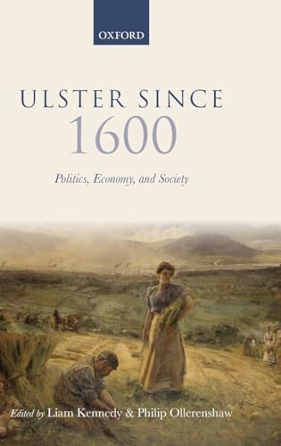 Stock image for Ulster Since 1600 Politics, Economy, and Society for sale by PBShop.store US