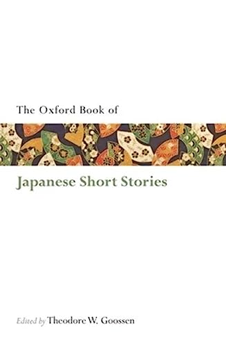 Imagen de archivo de The Oxford Book of Japanese Short Stories a la venta por Blackwell's