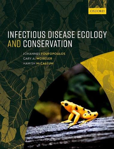9780199583508: Infectious Disease Ecology and Conservation