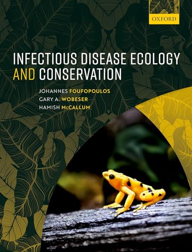 Stock image for Infectious Disease Ecology and Conservation for sale by Blackwell's