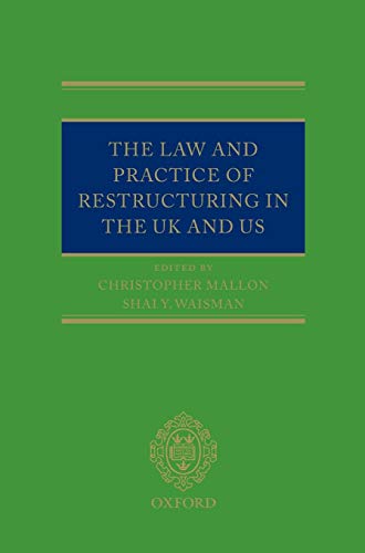 Beispielbild fr The Law and Practice of Restructuring in the UK and US zum Verkauf von Books Puddle