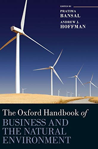 Imagen de archivo de The Oxford Handbook of Business and the Natural Environment (Oxford Handbooks) a la venta por Midtown Scholar Bookstore