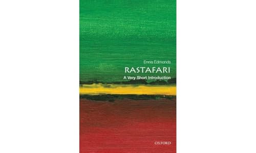 Rastafari: A Very Short Introduction (Very Short Introductions) (9780199584529) by Edmonds, Ennis B.