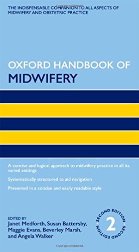 9780199584673: Oxford Handbook of Midwifery (Oxford Handbooks in Nursing)