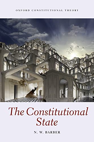 9780199585014: The Constitutional State
