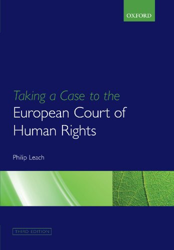 9780199585021: Taking a Case to the European Court of Human Rights