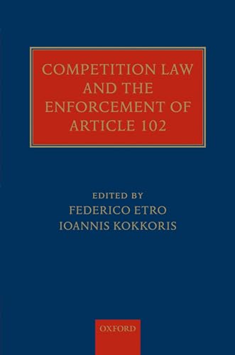 Beispielbild fr Competition Law and the Enforcement of Article 102 zum Verkauf von Le Monde de Kamlia