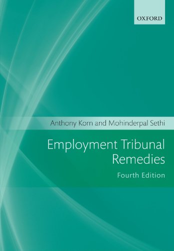 Employment Tribunal Remedies 2011-2012 (9780199586417) by Korn, Anthony; Sethi, Mohinderpal
