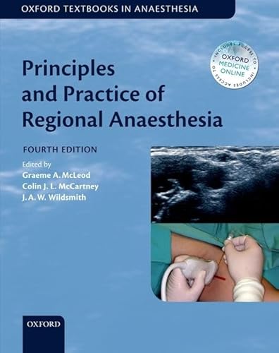 9780199586691: Principles and Practice of Regional Anaesthesia (Oxford Textbooks in Anaesthesia)