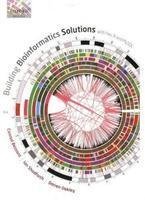 9780199586905: Building Bioinformatics Solutions: with Perl, R and MySQL