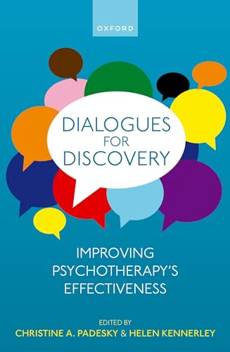 Stock image for Dialogues for Discovery: Improving Psychotherapy's Effectiveness for sale by Greenway