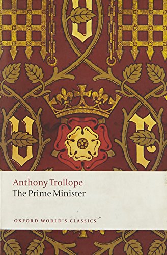 Beispielbild fr The Prime Minister (Oxford World's Classics) zum Verkauf von BooksRun