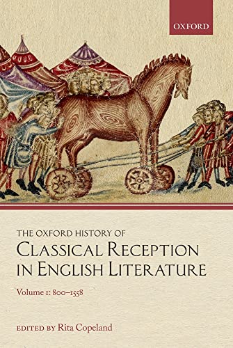 Beispielbild fr The Oxford History of Classical Reception in English Literature: Volume 1: 800-1558 zum Verkauf von Prior Books Ltd