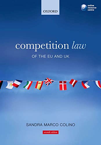 9780199587322: Competition Law of the EU and UK