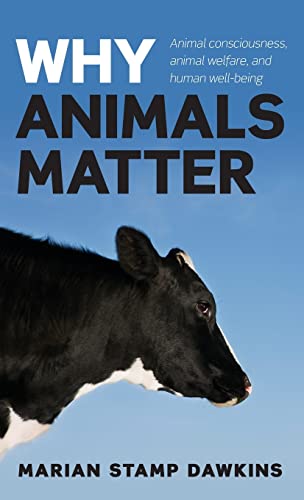 9780199587827: Why Animals Matter