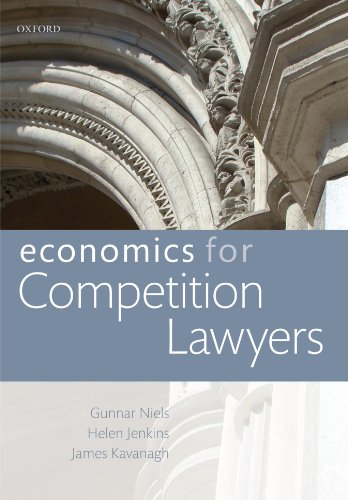 9780199588510: Economics for Competition Lawyers