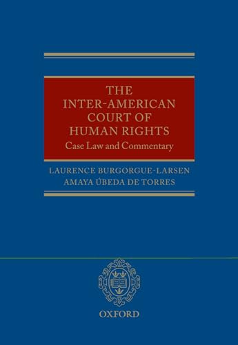 Beispielbild fr The Inter-American Court of Human Rights: Case-Law and Commentary zum Verkauf von Ria Christie Collections