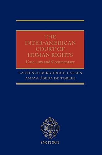 9780199588787: The Inter-American Court of Human Rights: Case-Law and Commentary