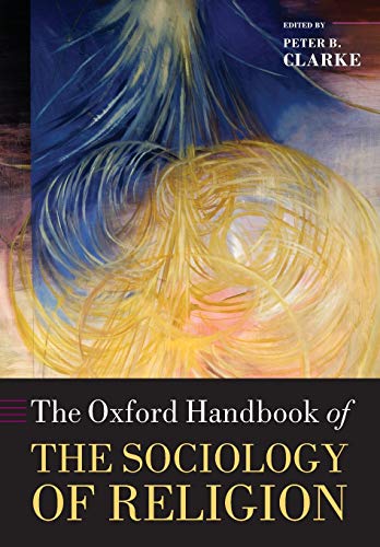 9780199588961: The Oxford Handbook of the Sociology of Religion