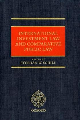 Stock image for International Investment Law and Comparative Public Law for sale by Revaluation Books