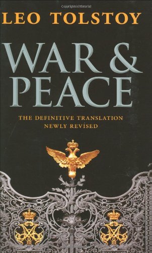 War and Peace (Oxford World's Classics Hardcovers) - Tolstoy, Leo; Maude, Louise And Aylmer; Mandelker, Amy
