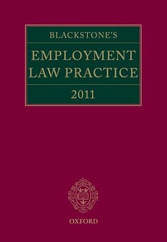 Blackstone*s Employment Law Practice 2011 - Mansfield, Gavin, Bowers QC, John, Brown, Damian, Forshaw, S