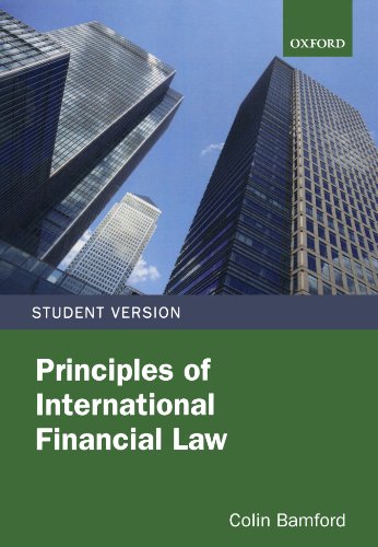 Principles of International Financial Law (9780199589319) by Bamford, Colin
