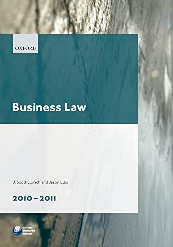 Business Law 2010-2011 (9780199589654) by Slorach, J. Scott; Ellis, Jason G.