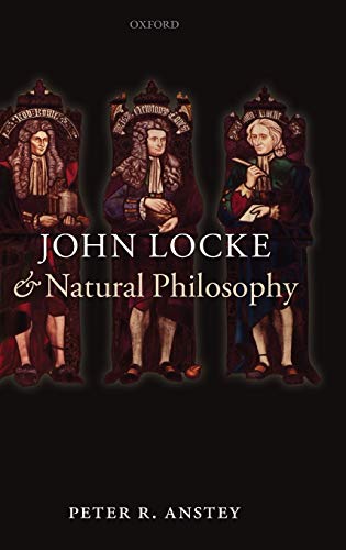 Imagen de archivo de John Locke and Natural Philosophy a la venta por Phatpocket Limited