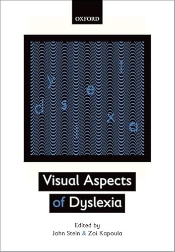 9780199589814: Visual Aspects of Dyslexia