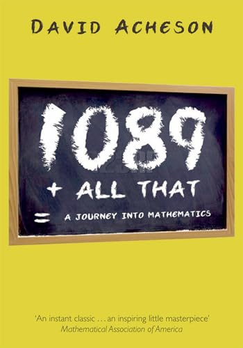 Stock image for 1089 and All That: A Journey into Mathematics for sale by SecondSale