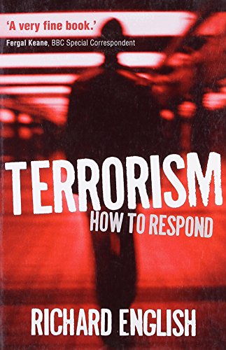 Imagen de archivo de Terrorism: How to Respond a la venta por Half Price Books Inc.