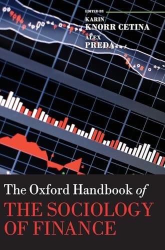 9780199590162: The Oxford Handbook of the Sociology of Finance (Oxford Handbooks)