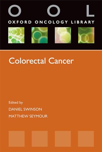 Stock image for Colorectal Cancer (Oxford Oncology Library) for sale by bookmarathon