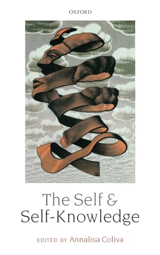 Beispielbild fr The Self and Self-Knowledge [Hardcover] Coliva, Annalisa zum Verkauf von The Compleat Scholar