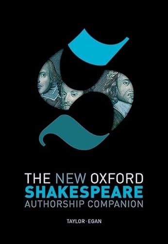 Stock image for THE NEW OXFORD SHAKESPEARE AUTHORSHIP COMPANION for sale by Second Story Books, ABAA