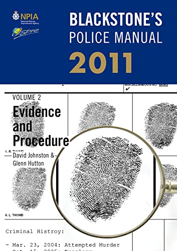 Beispielbild fr Blackstone's Police Manual Volume 2: Evidence and Procedure 2011 (Blackstone's Police Manuals) zum Verkauf von AwesomeBooks